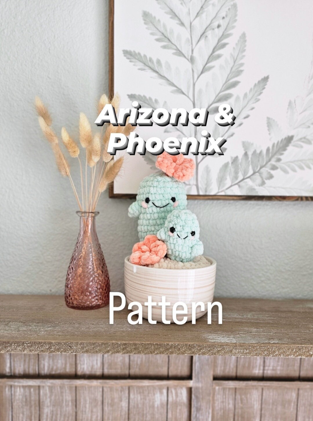 Cactus Succulent | CROCHET PATTERN | Low Sew | Instant Download PDF | Arizona & Phoenix