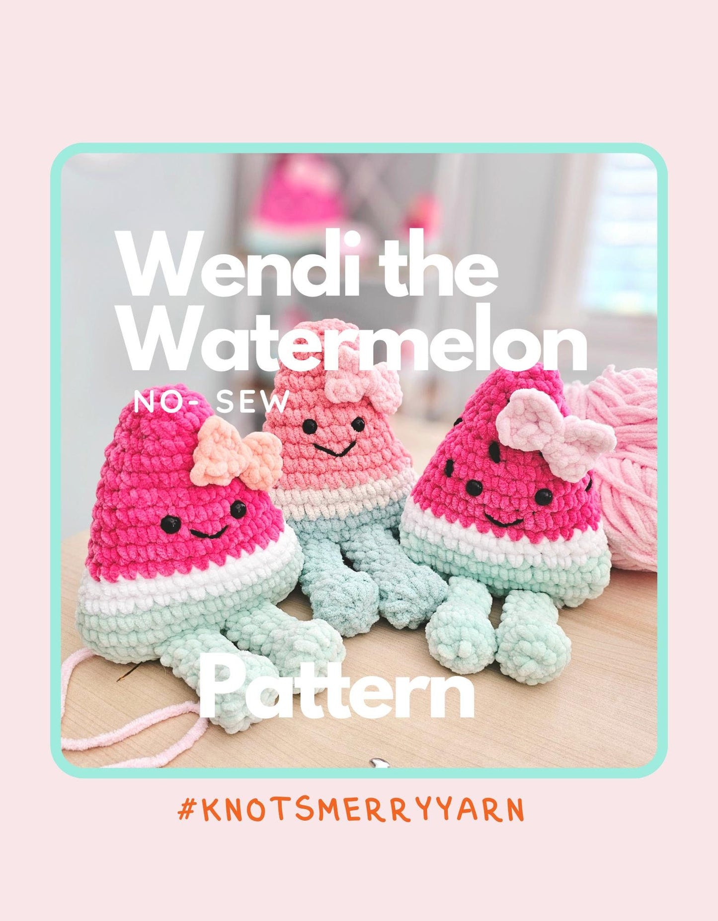 Watermelon Crochet Pattern, No Sew, Amigurumi Watermelon, PDF Download, KnotsMerryYarn