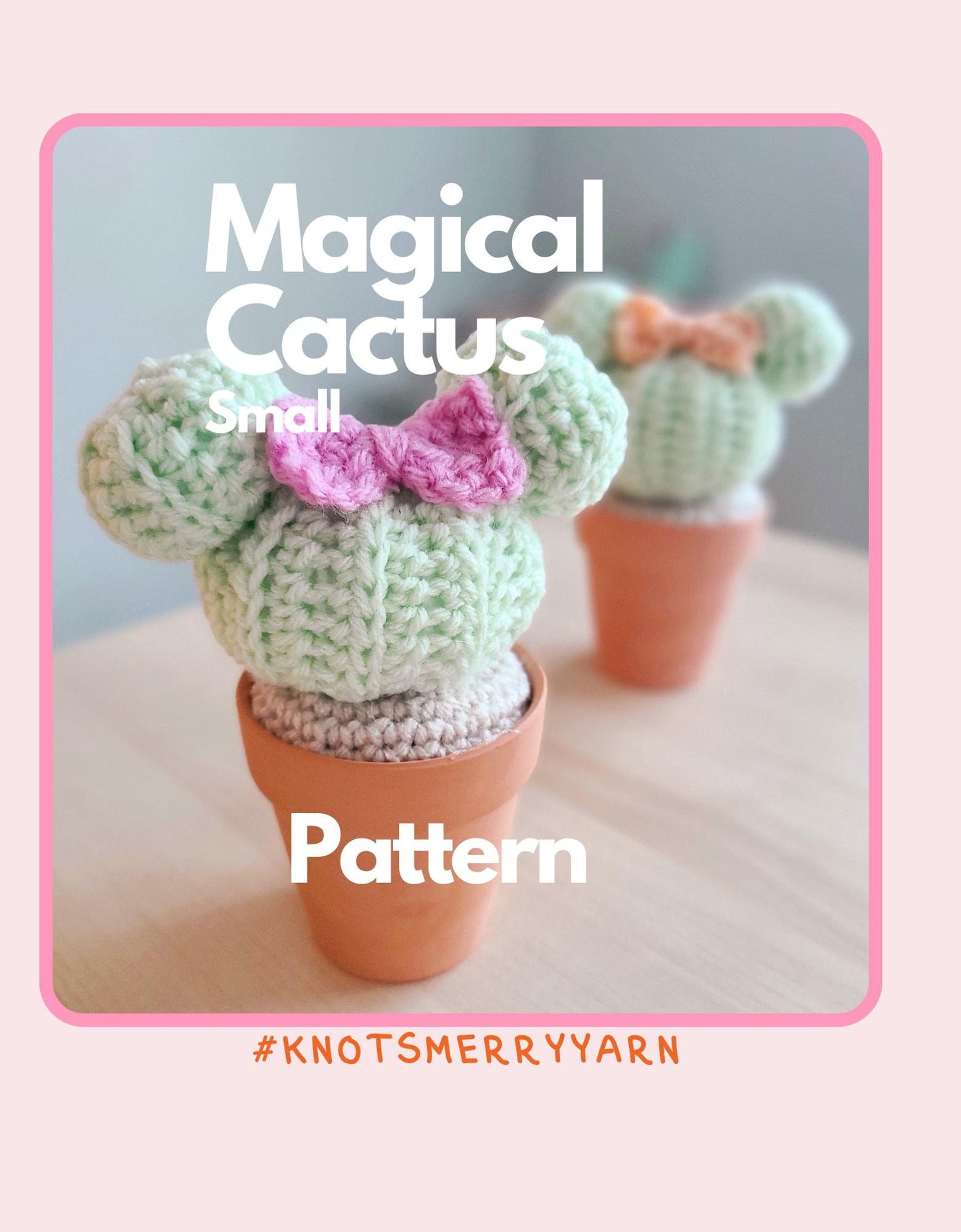 Mini Cactus | CROCHET PATTERN | Instant Download PDF | Mini Magical Cactus