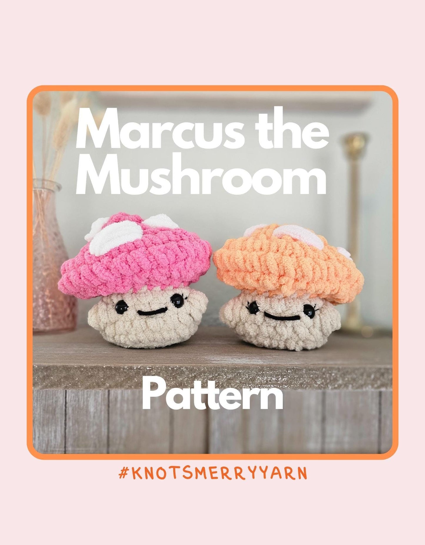 Mushroom Crochet Pattern, Beginner Friendly, PDF Download, KnotsMerryYarn
