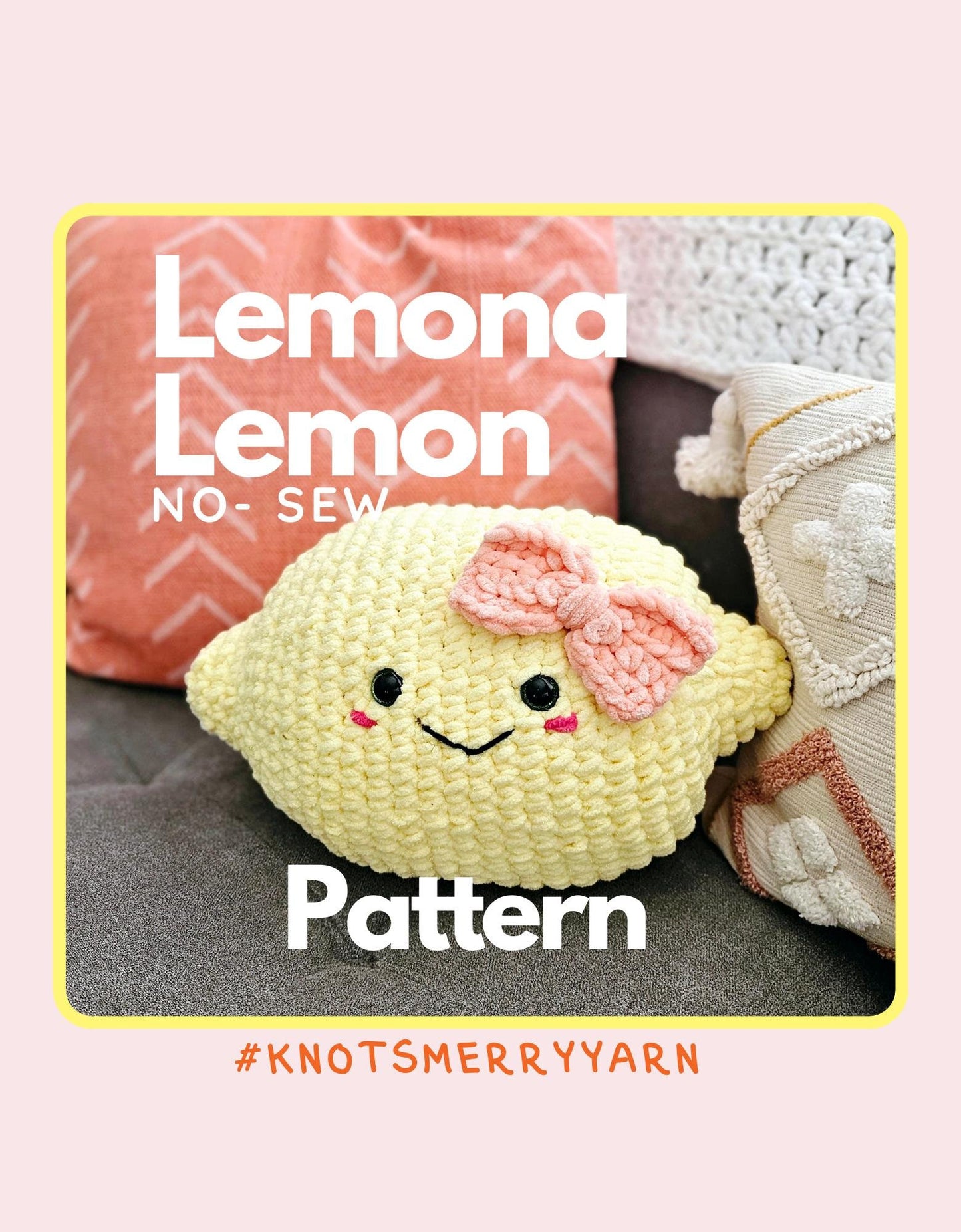 Lemon Plushie Crochet Pattern, Low Sew, Amigurumi, Crochet Food, PDF Download, KnotsMerryYarn