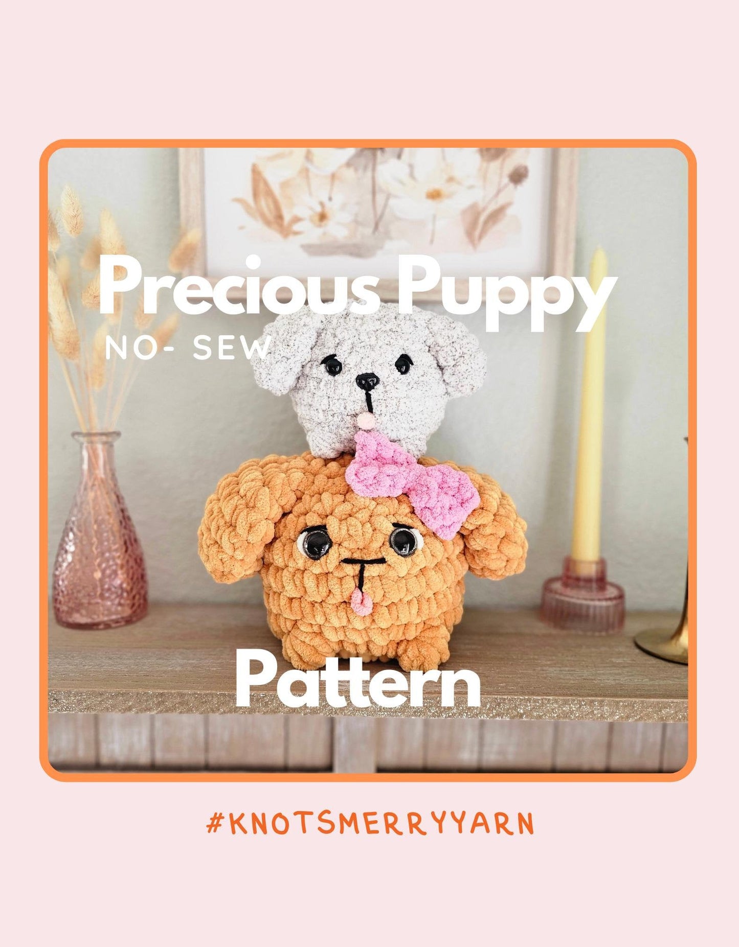 Puppy | CROCHET PATTERN | Low Sew | Instant Download PDF | Precious Puppy