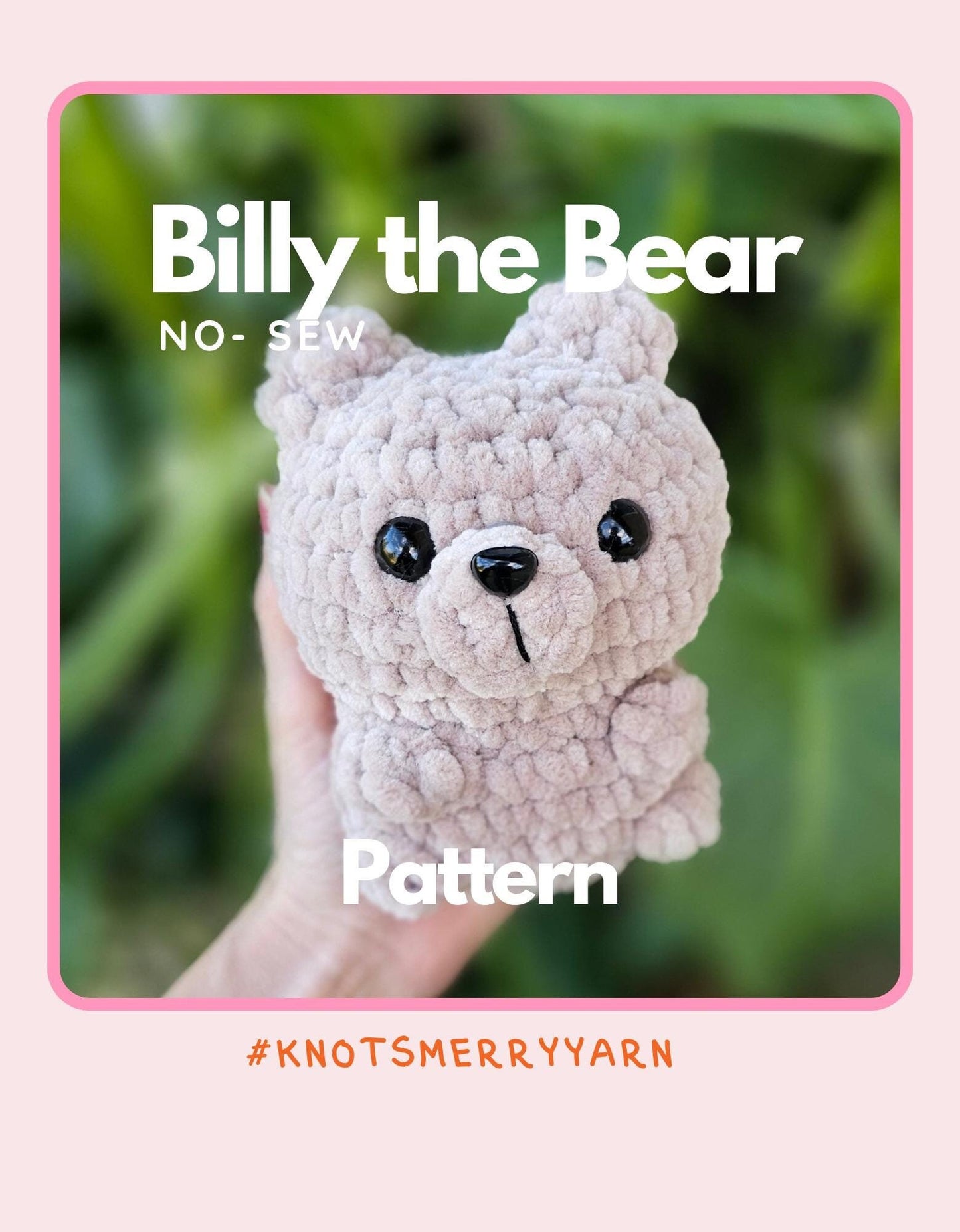 Bear Crochet Pattern, No Sew, Amigurumi, PDF Download, KnotsMerryYarn